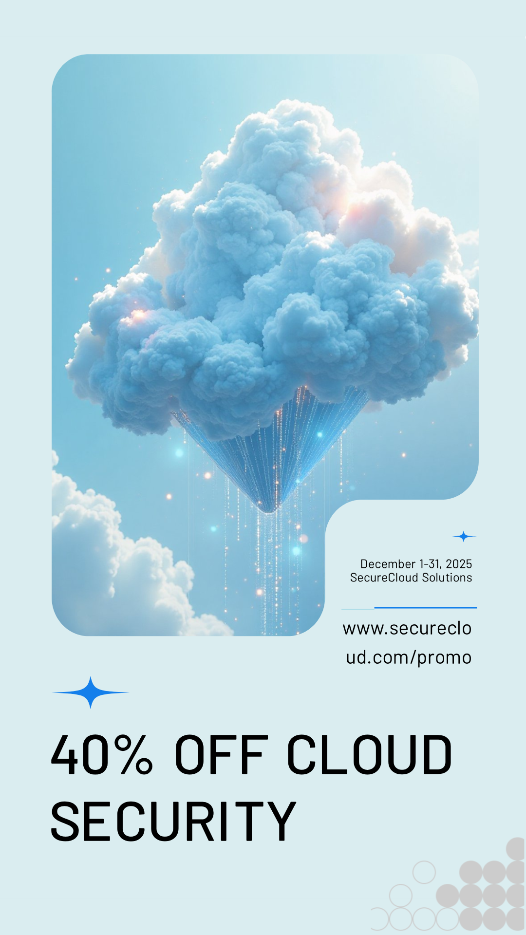 Make an Cloud Security Software Promotion Sale Poster that showcases your style - it's that simple!