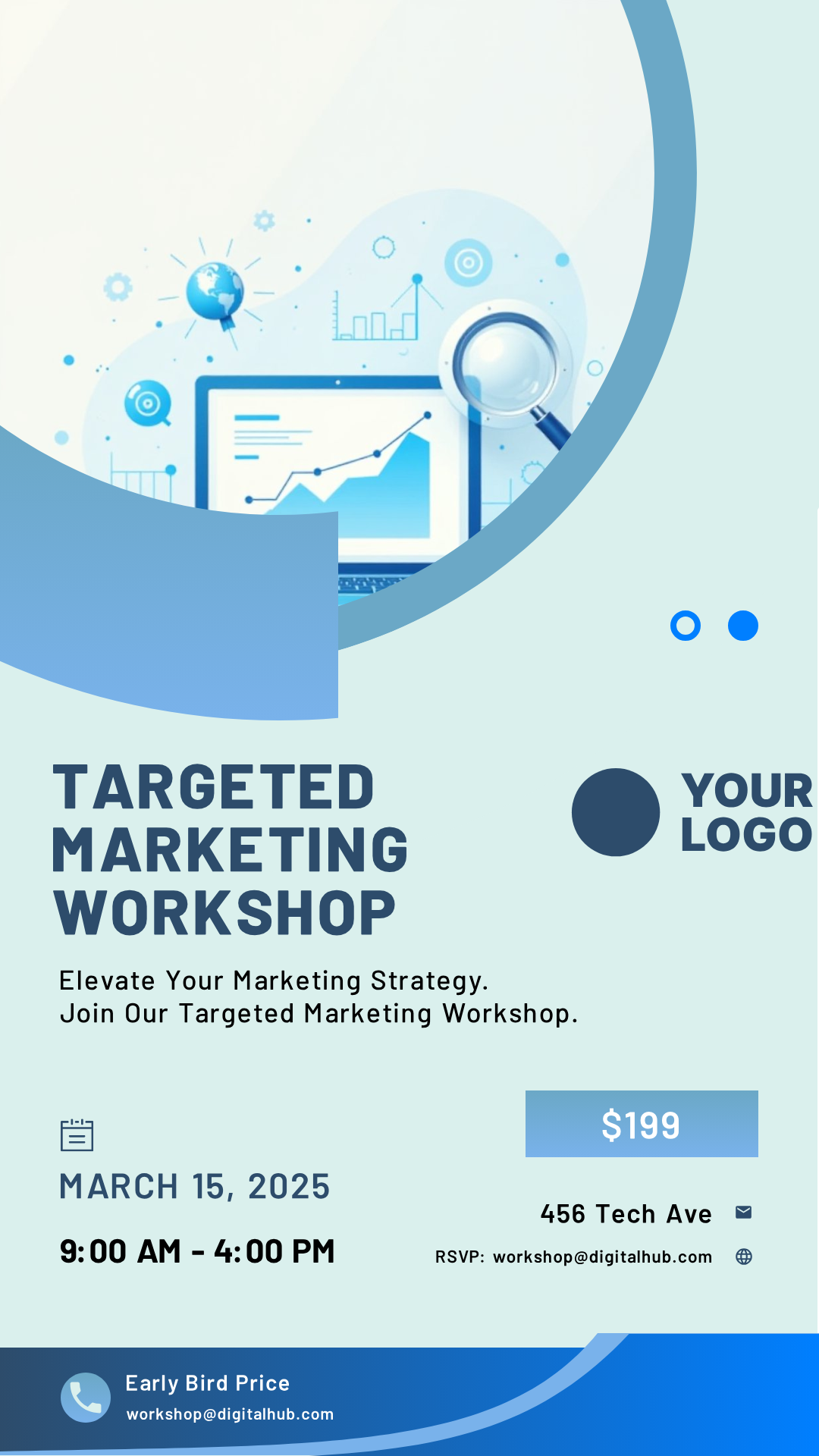 Get creative! Design your perfect Targeted Marketing Workshop Poster!