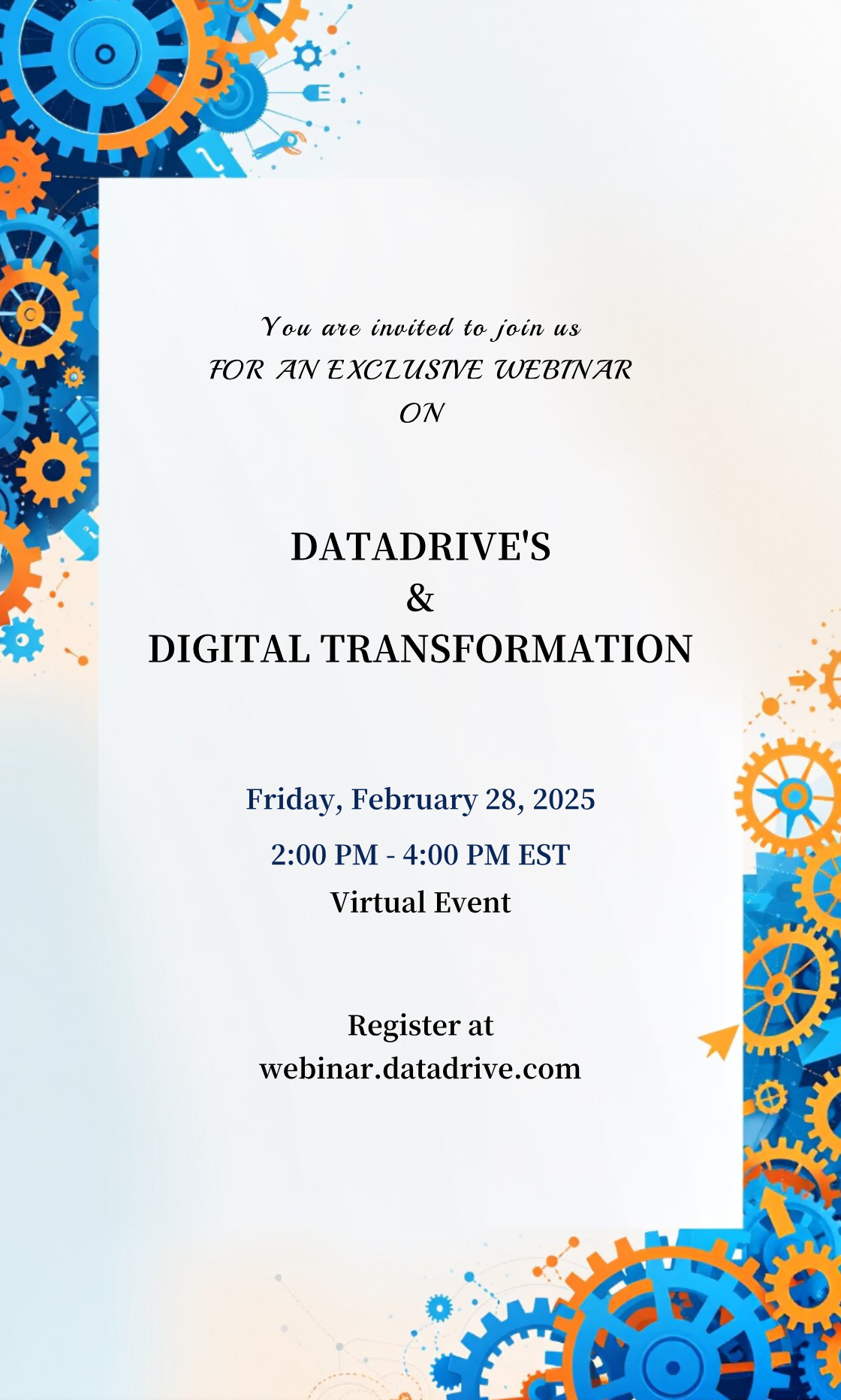 Make an Digital Transformation Services Webinar Invitation that showcases your style - it's that simple!