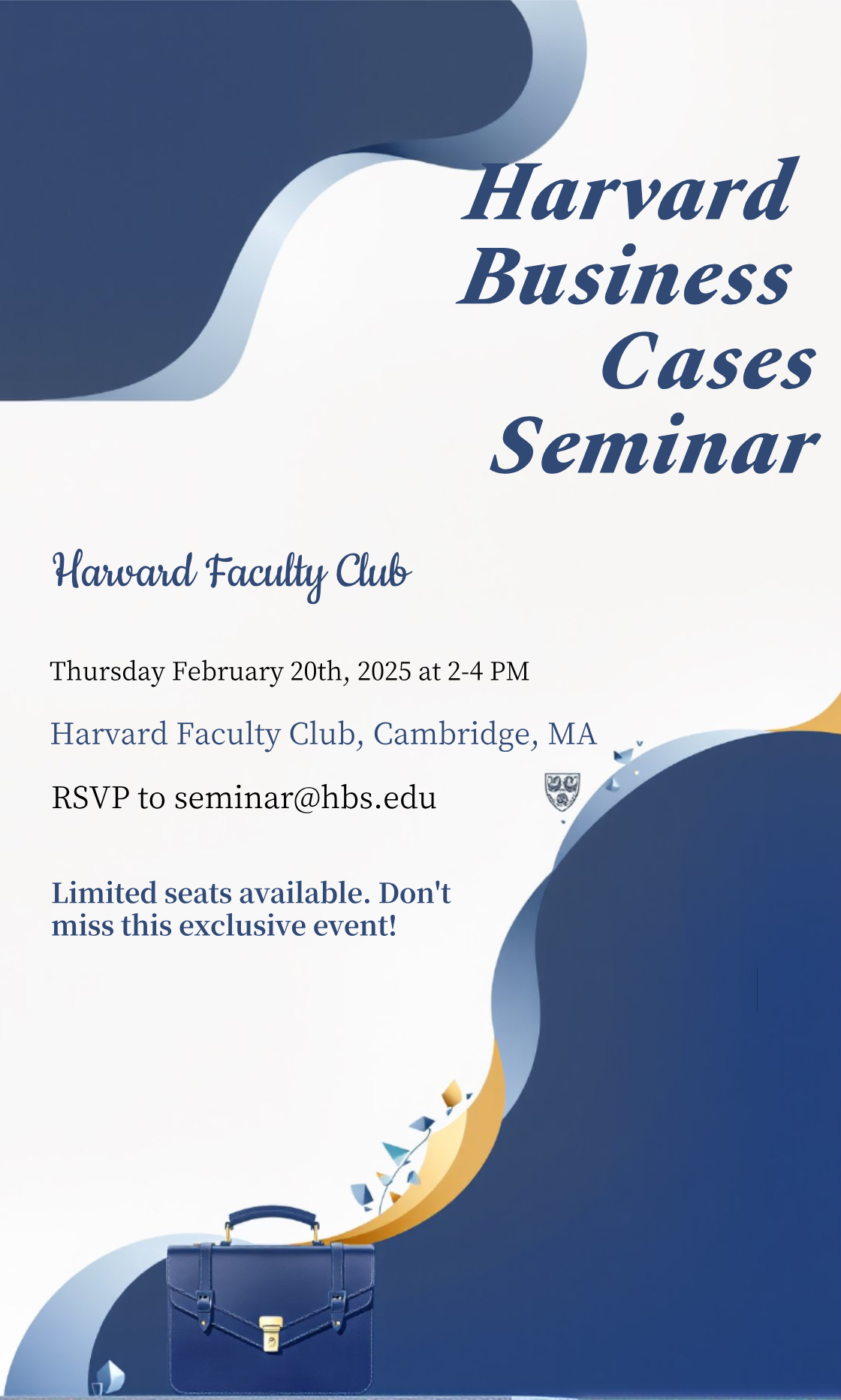 Unleash Your Creativity! Design your own Harvard Business Cases Seminar Invitation now!