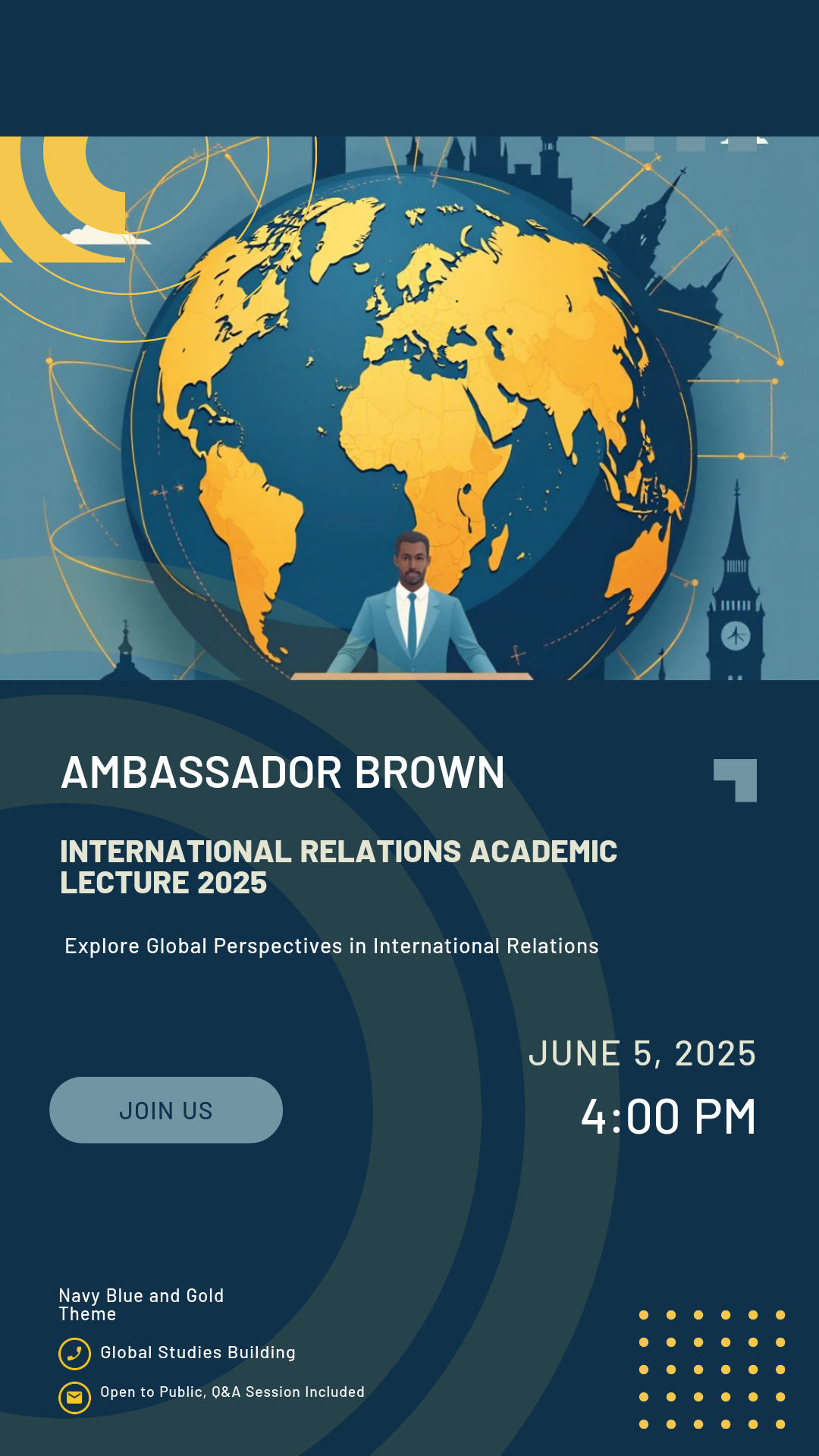 Personalize this International Relations Academic Lecture 2025 Poster template!