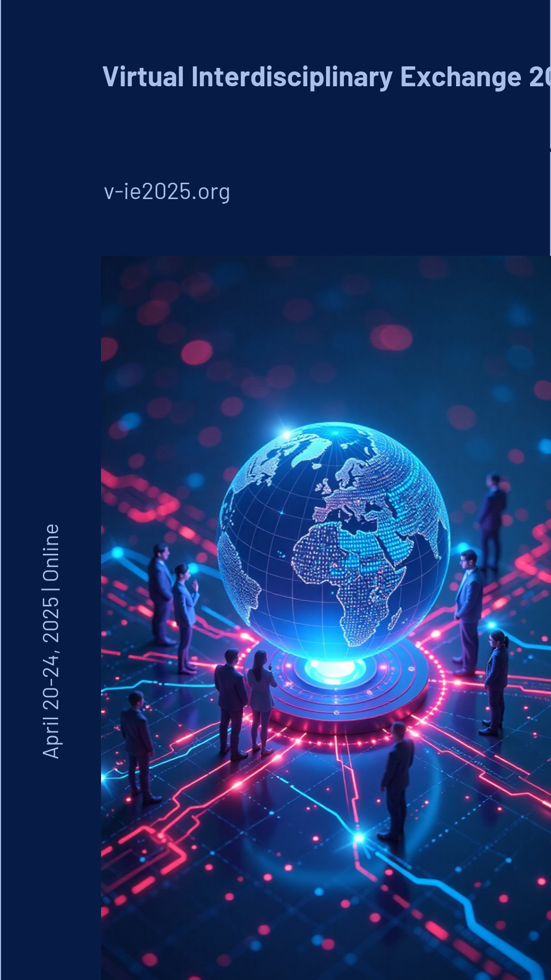 Make an Virtual Interdisciplinary Exchange 2025 Poster that showcases your style - it's that simple!