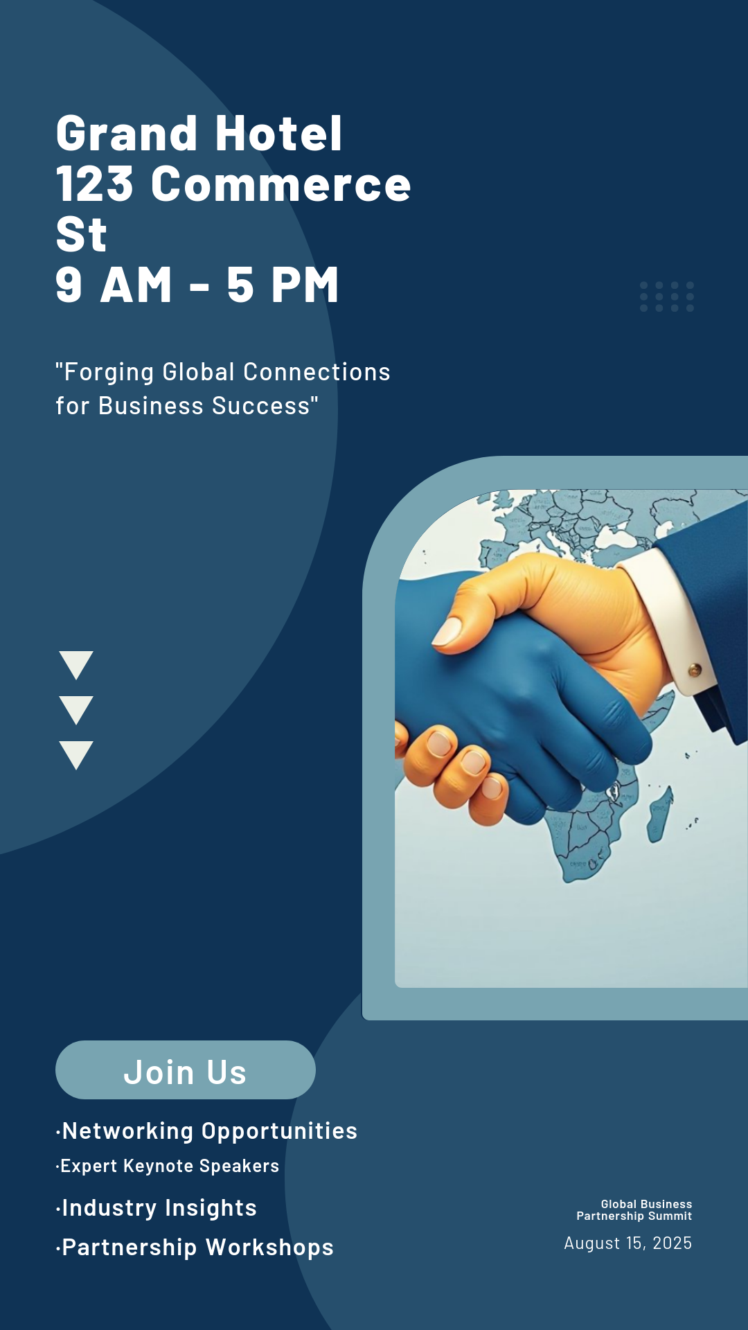 Personalize this Global Business Partnership Opportunities Summit Poster template!