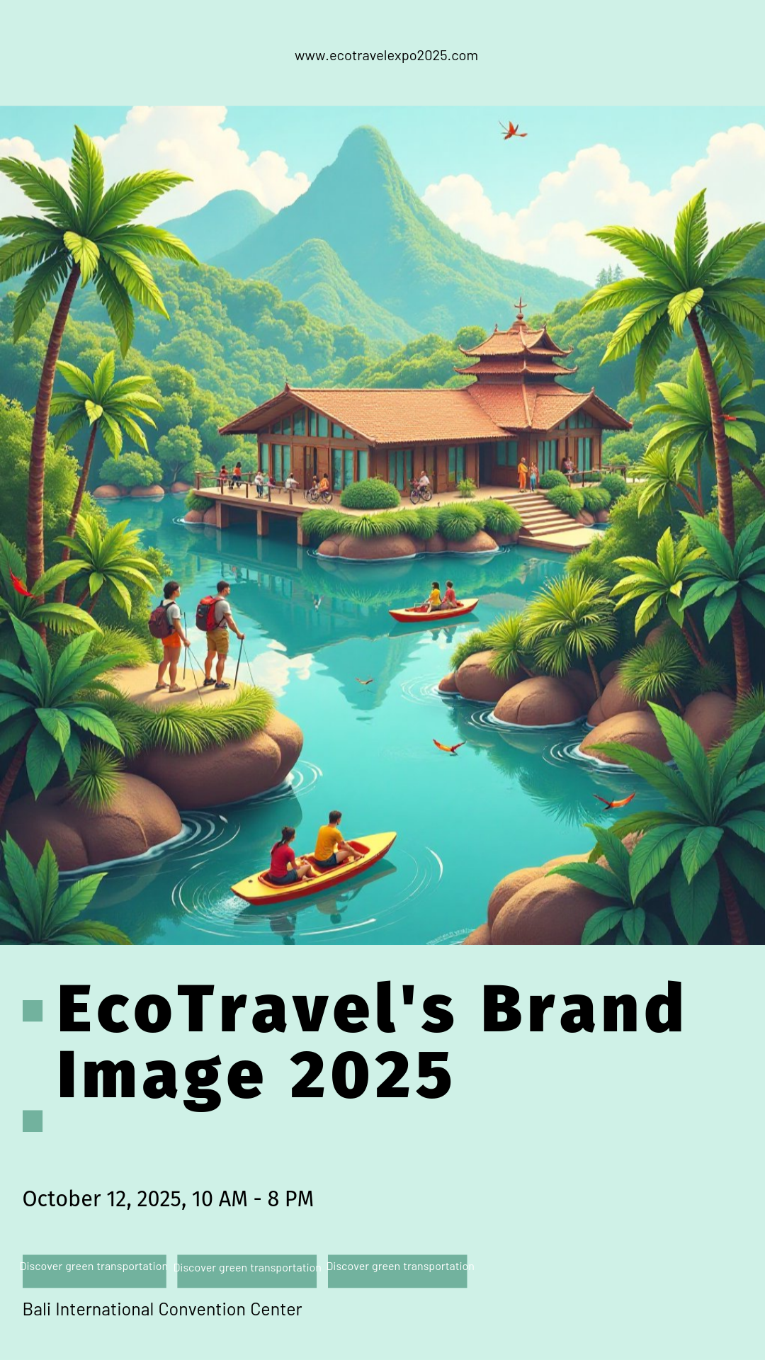 Make an Sustainable Tourism Brand Image 2025 Poster that showcases your style - it's that simple!