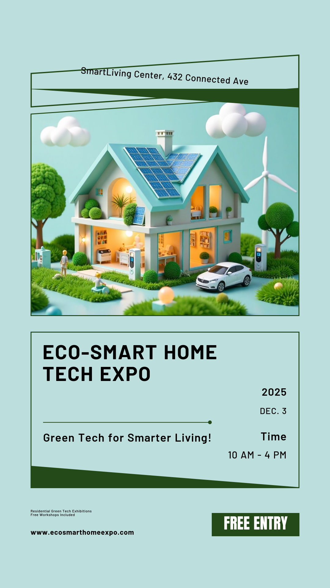 Personalize this Eco-Smart Home Green Tech Exhibitions Poster template!