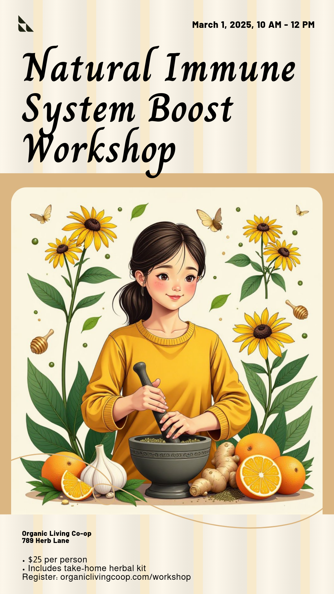 Get creative! Design your perfect Natural Immune System Boost Workshop Poster!