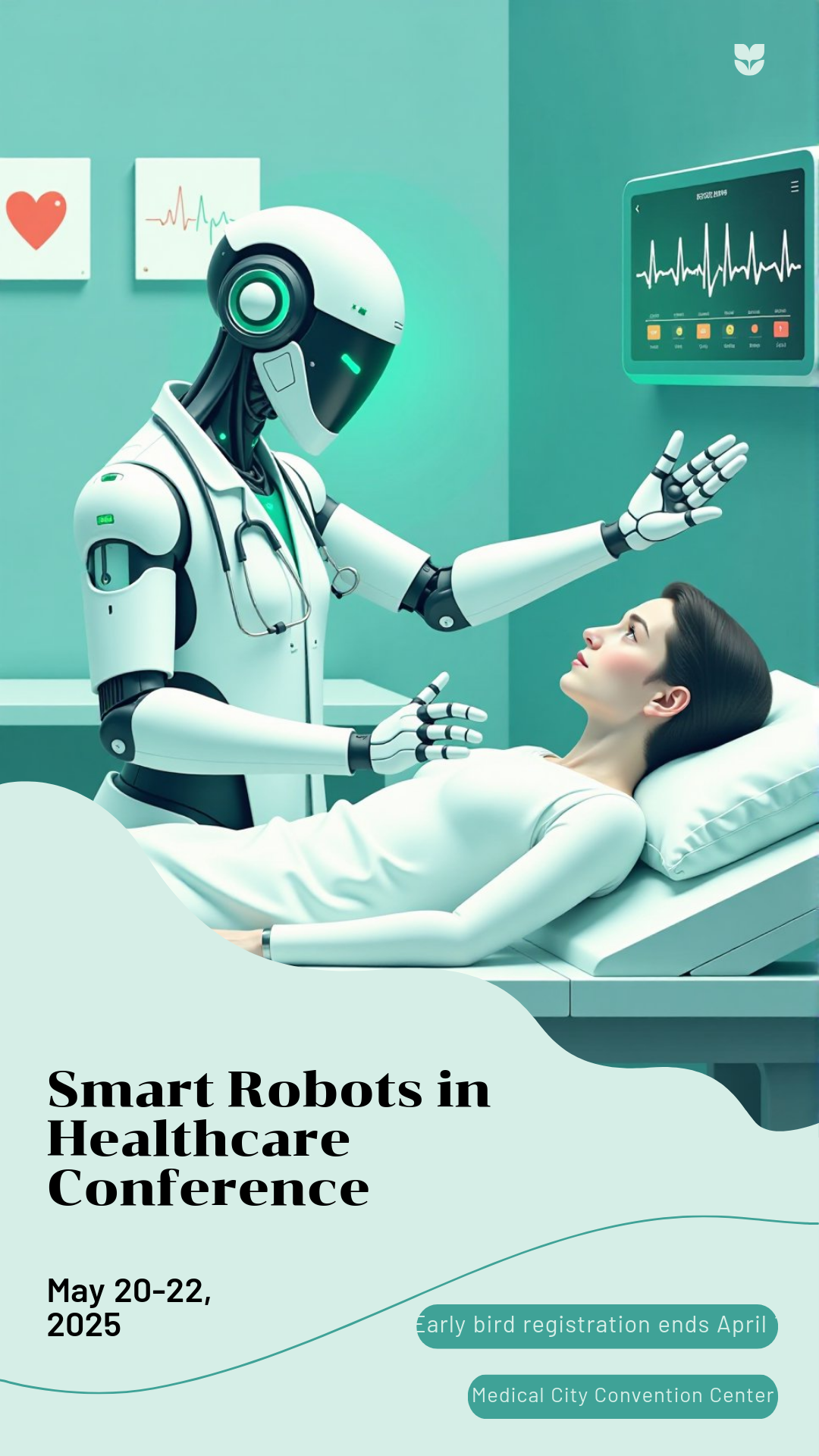 Personalize this Smart Robots in Healthcare Conference Poster template!