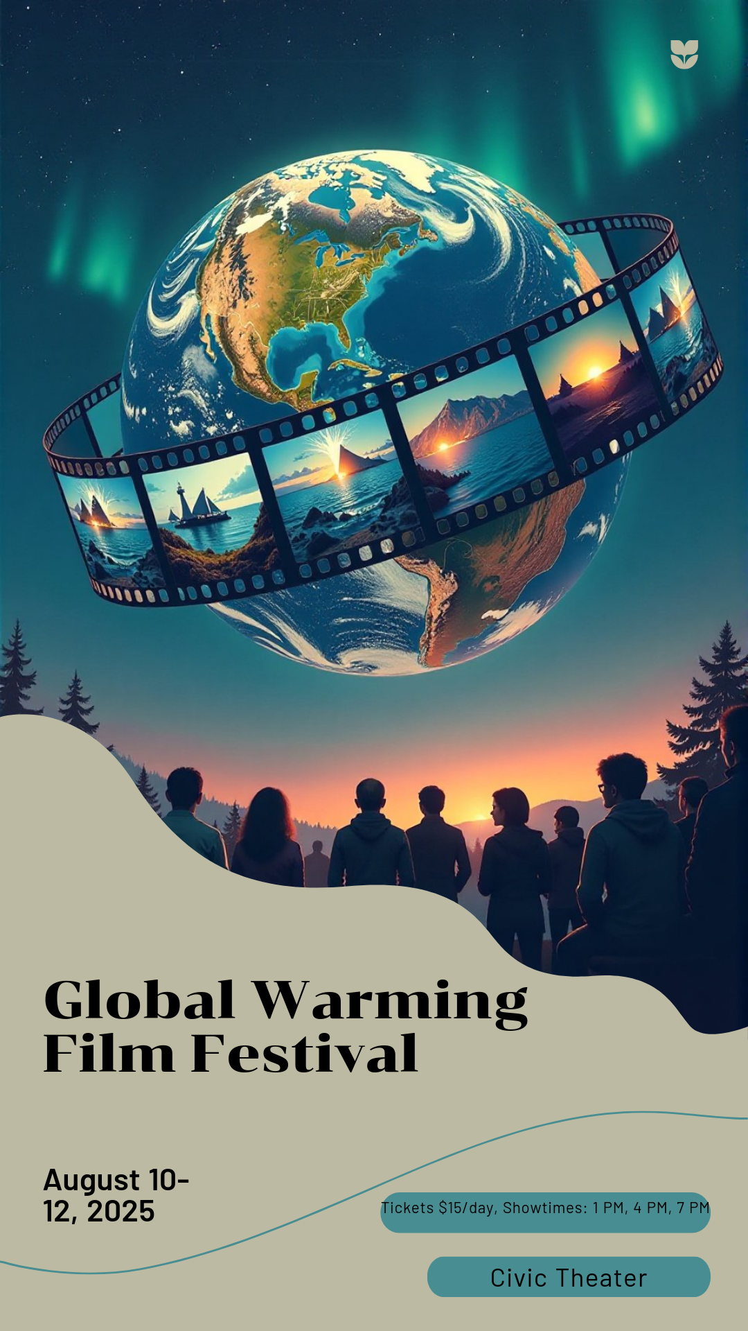 Make an Global Warming Film Festival Poster that showcases your style - it's that simple!
