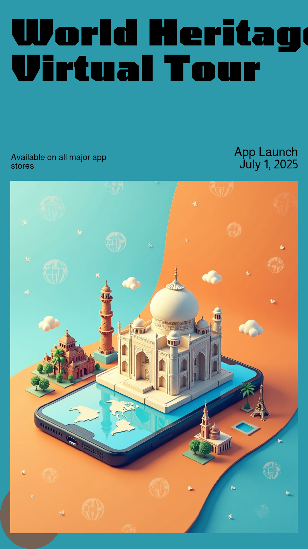 Personalize this World Heritage Virtual Tour App Poster template!