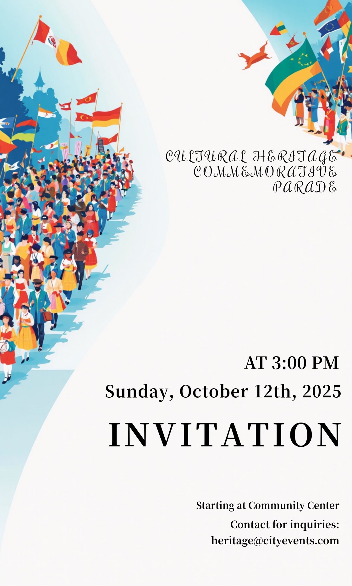 Make an Cultural Heritage Commemorative Parade Invitation that showcases your style - it's that simple!