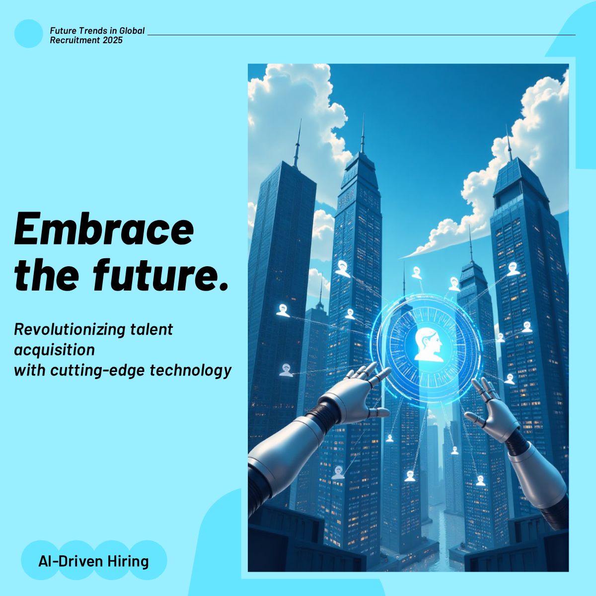 Blue Silver Illustration Future Global Recruitment 2025 LinkedIn Post