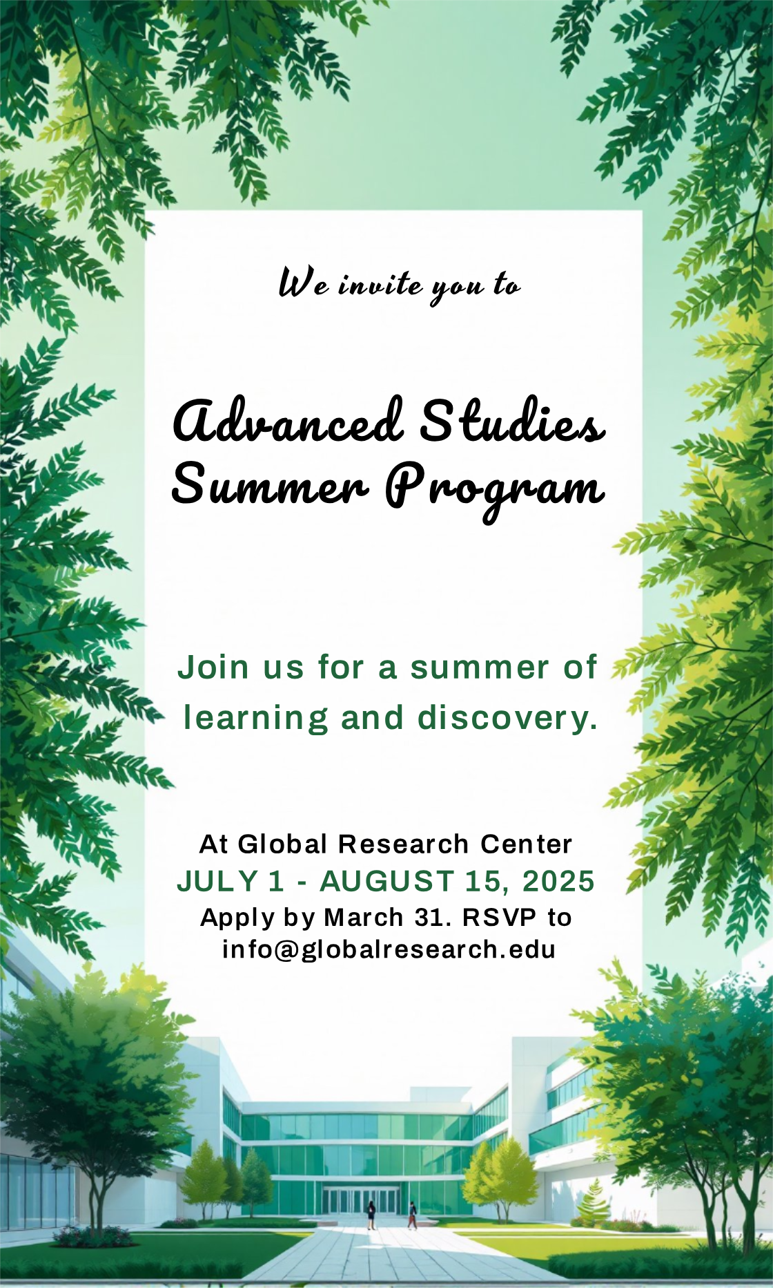 Get creative! Design your perfect Advanced Studies Summer Program Invitation!