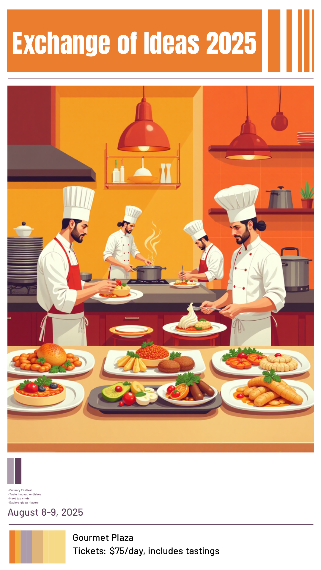 Capture the beauty of design by creating an Culinary Exchange of Ideas 2025 Festival Poster!