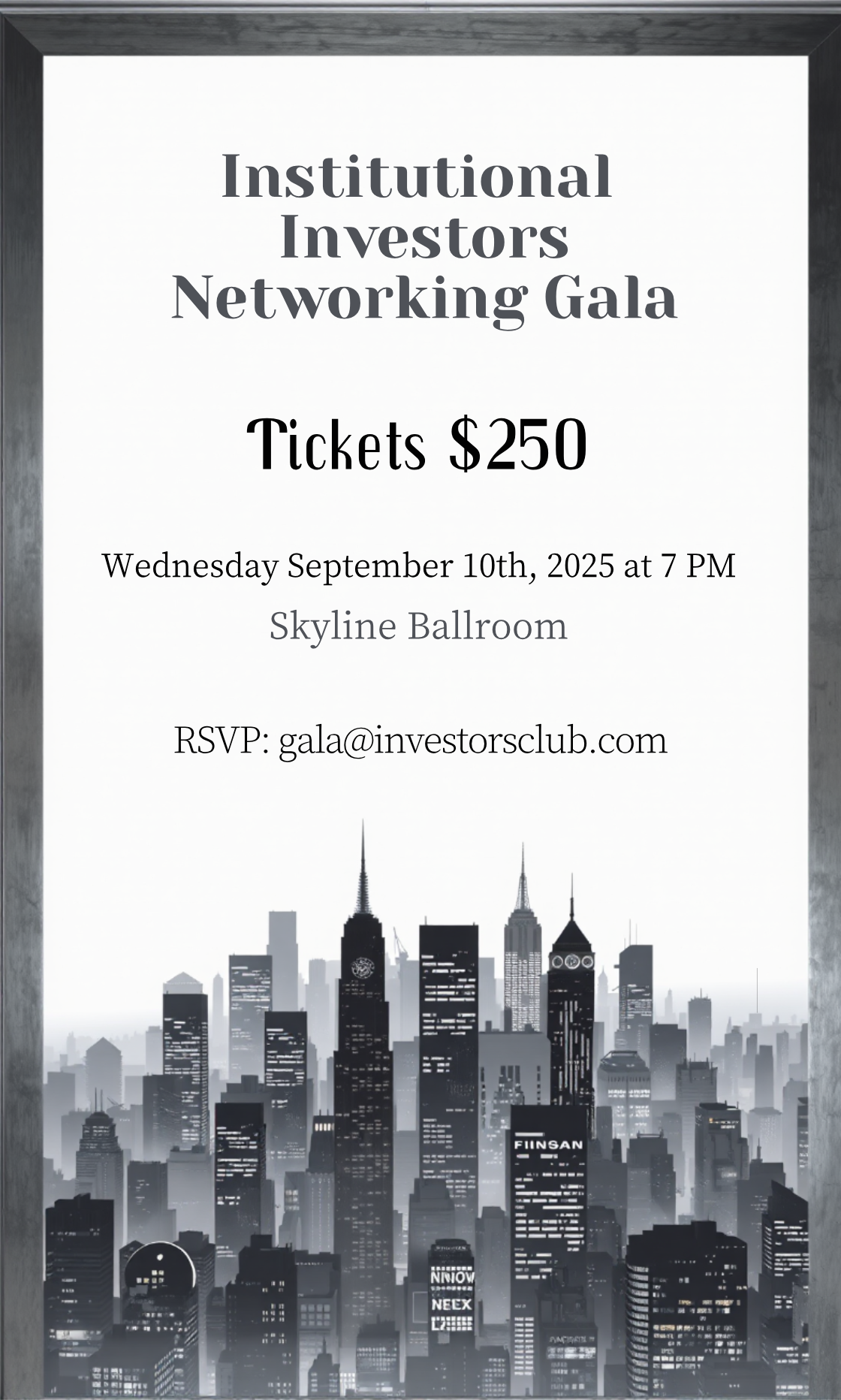 Make an Institutional Investors Networking Gala Invitation that showcases your style - it's that simple!